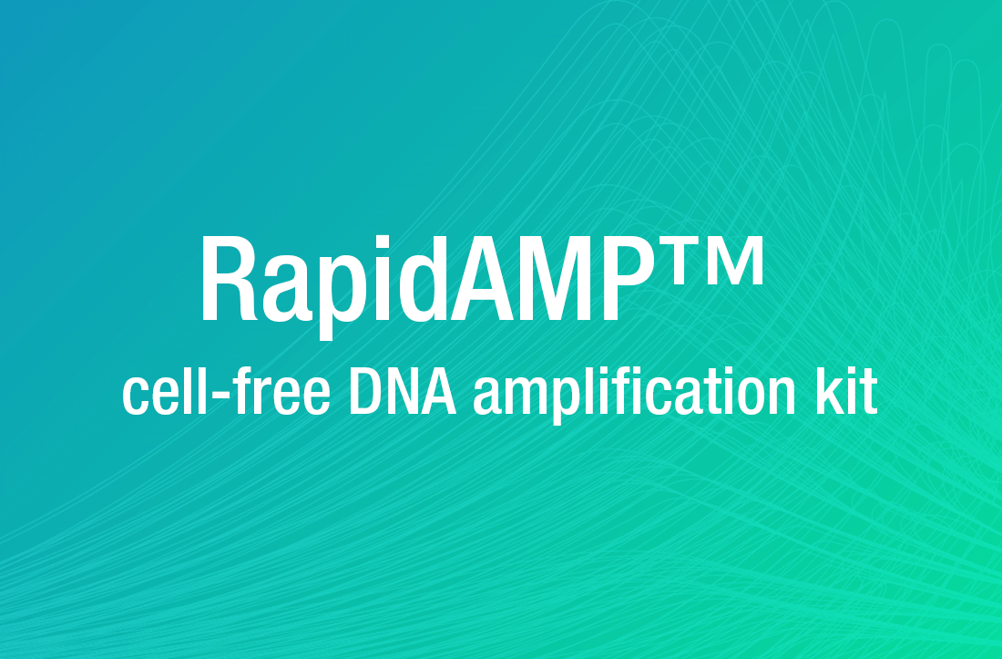 BioXp™ RapidAMP™ cell-free DNA amplification kit